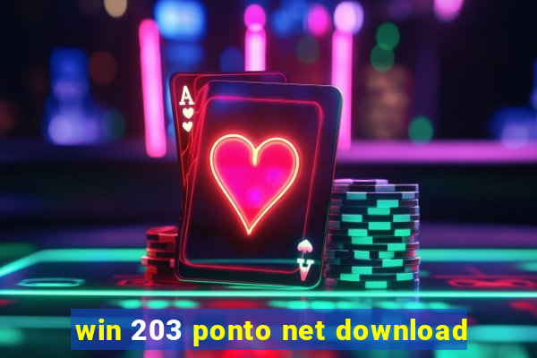 win 203 ponto net download